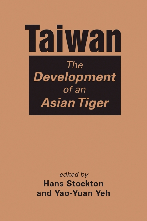 Cover image for book Taiwan: The Development of an Asian Tiger