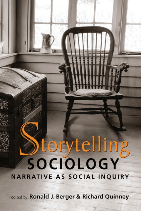 Cover image for book Storytelling Sociology: Narrative as Social Inquiry