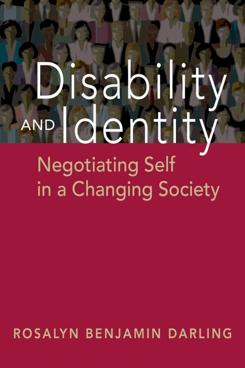 Cover image for book Disability and Identity: Negotiating Self in a Changing Society