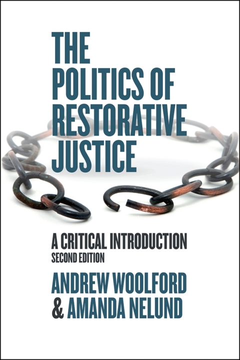 Cover image for book The Politics of Restorative Justice: A Critical Introduction