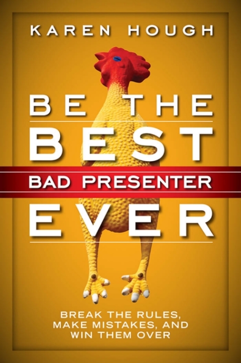 Cover image for book Be the Best Bad Presenter Ever