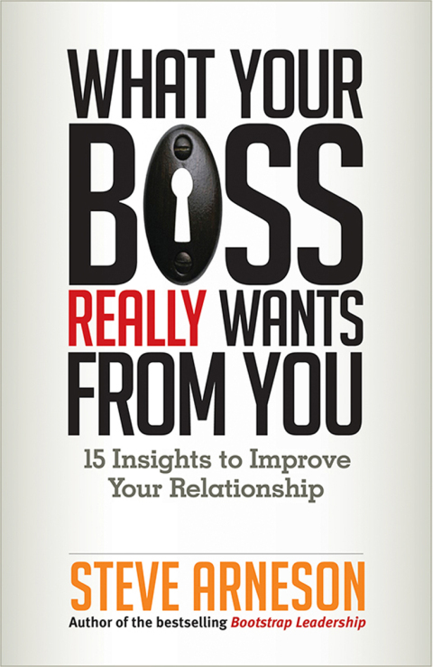 Cover image for book What Your Boss Really Wants from You