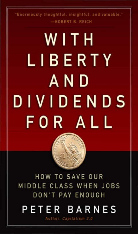 Cover image for book With Liberty and Dividends for All