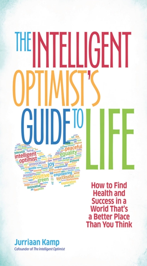 Cover image for book The Intelligent Optimist's Guide to Life