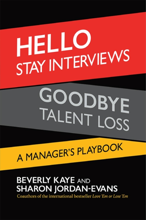 Cover image for book Hello Stay Interviews, Goodbye Talent Loss