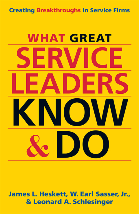 Cover image for book What Great Service Leaders Know and Do