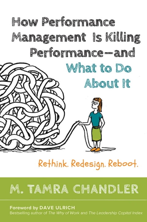 Cover image for book How Performance Management Is Killing Performance—and What to Do About It