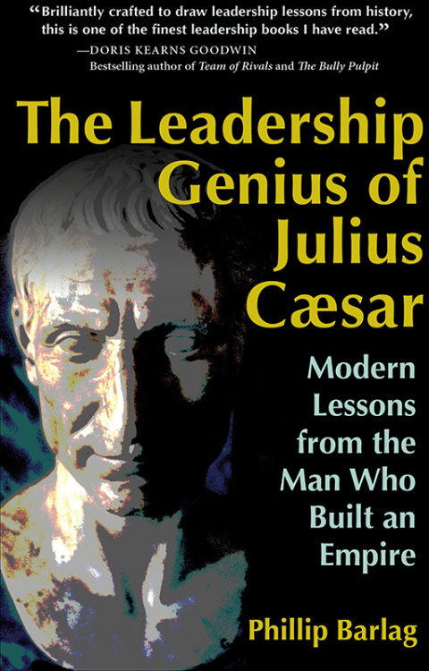 Cover image for book The Leadership Genius of Julius Caesar