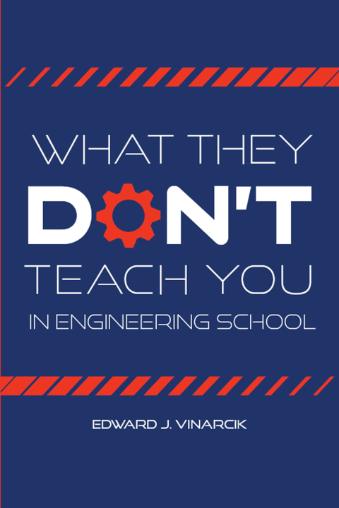 Cover image for book What They Don't Teach You in Engineering School