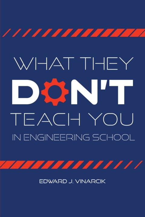 Cover image for book What They Don't Teach You in Engineering School