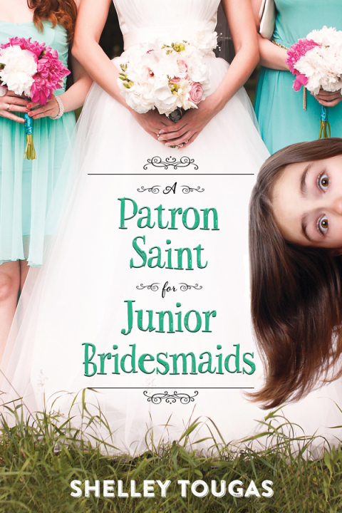 Cover image for book A Patron Saint for Junior Bridesmaids