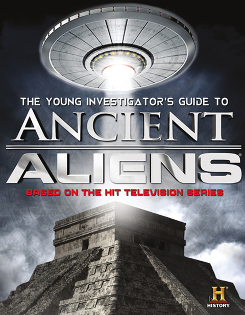Cover image for book The Young Investigator's Guide to Ancient Aliens