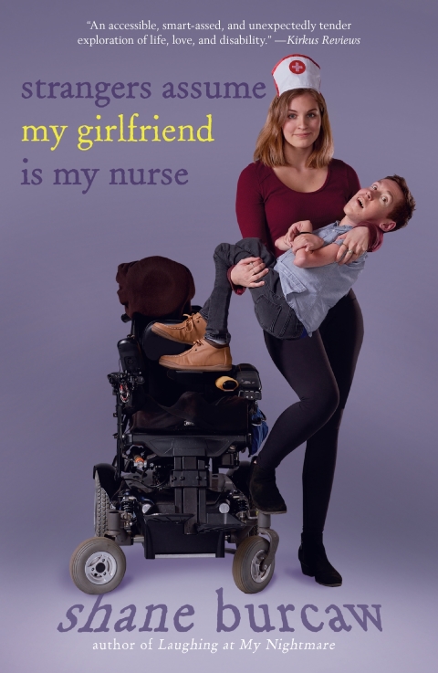 Cover image for book Strangers Assume My Girlfriend Is My Nurse