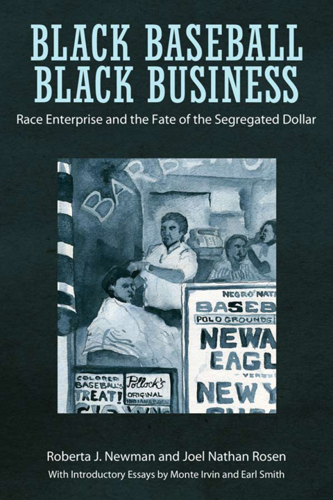 Cover image for book Black Baseball, Black Business