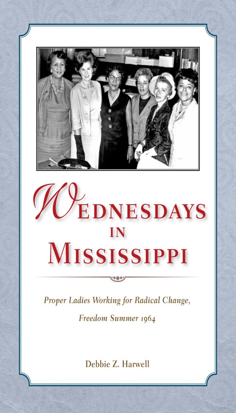 Cover image for book Wednesdays in Mississippi