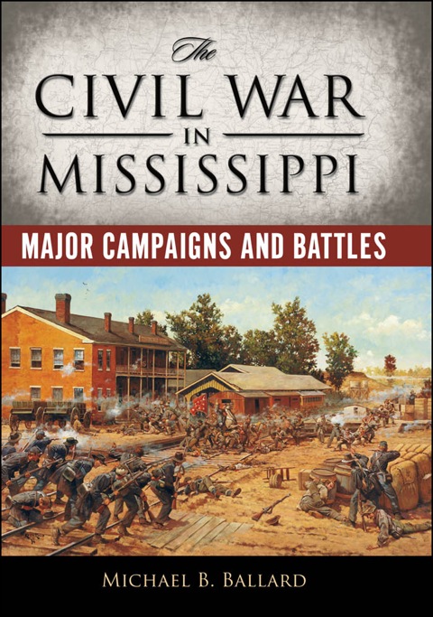 Cover image for book The Civil War in Mississippi
