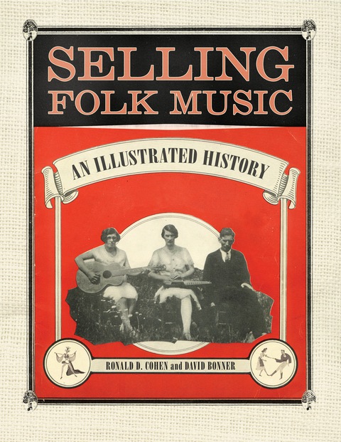 Cover image for book Selling Folk Music