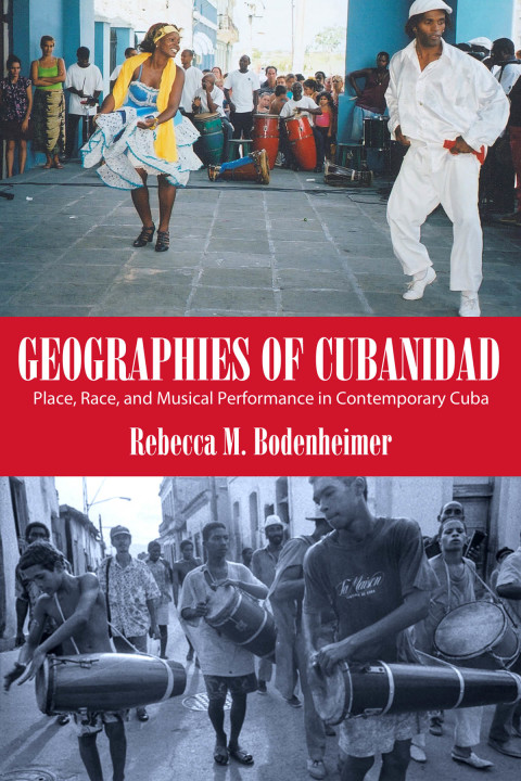 Cover image for book Geographies of Cubanidad