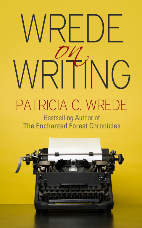 Cover image for book Wrede on Writing