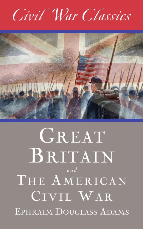 Cover image for book Great Britain and the American Civil War