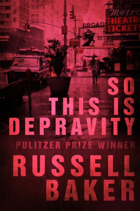Cover image for book So This is Depravity