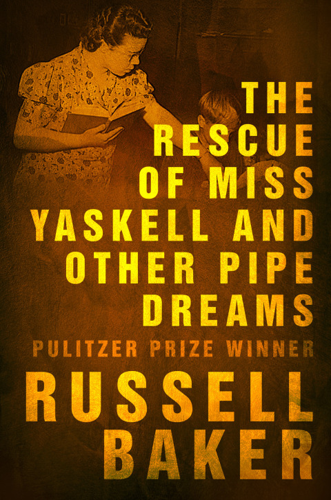 Cover image for book The Rescue of Miss Yaskell and Other Pipe Dreams