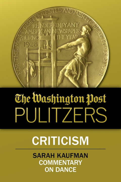 Cover image for book The Washington Post Pulitzers: Criticism, Sarah Kaufman