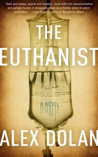 Cover image: The Euthanist 9781626815490