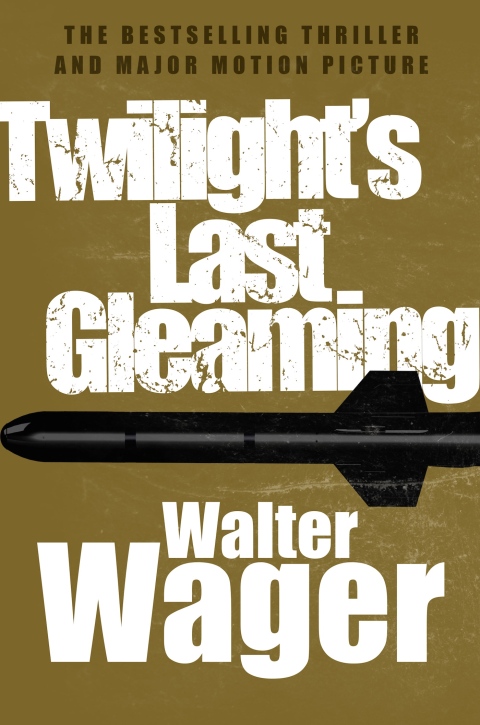 Cover image for book Twilight's Last Gleaming