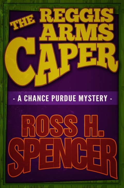 Cover image for book The Reggis Arms Caper