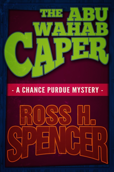 Cover image for book The Abu Wahab Caper