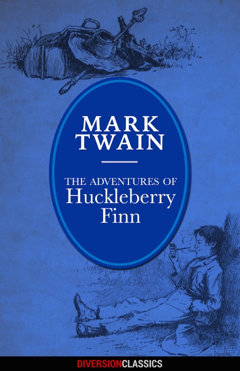 Cover image for book The Adventures of Huckleberry Finn (Diversion Illustrated Classics)
