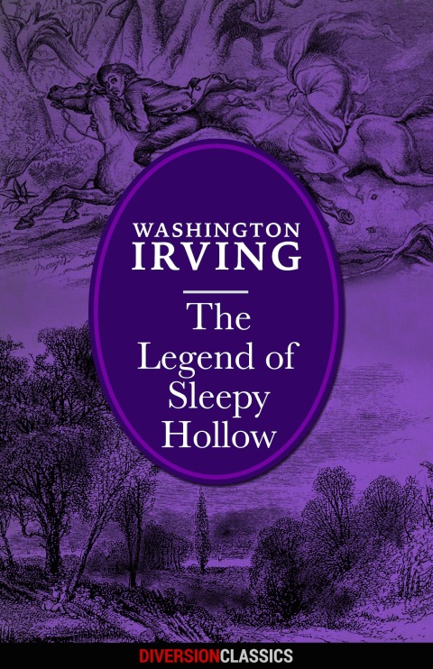 Cover image for book The Legend of Sleepy Hollow (Diversion Classics)
