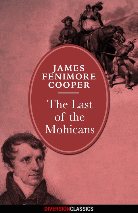 Cover image for book The Last of the Mohicans (Diversion Classics)