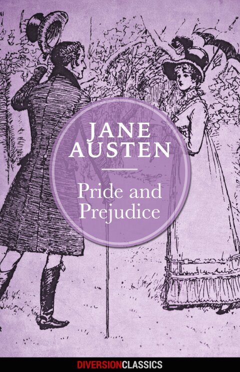 Cover image for book Pride and Prejudice (Diversion Classics)
