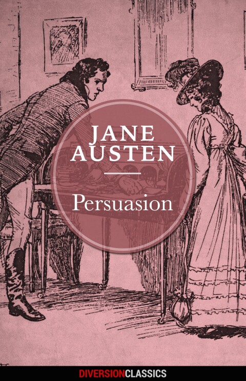 Cover image for book Persuasion (Diversion Classics)