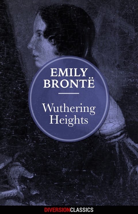 Cover image for book Wuthering Heights (Diversion Classics)