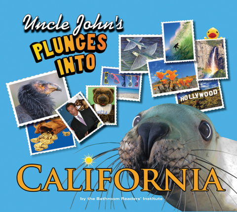 Cover image for book Uncle John's Plunges into California
