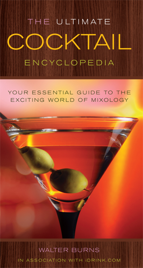 Cover image for book The Ultimate Cocktail Encyclopedia