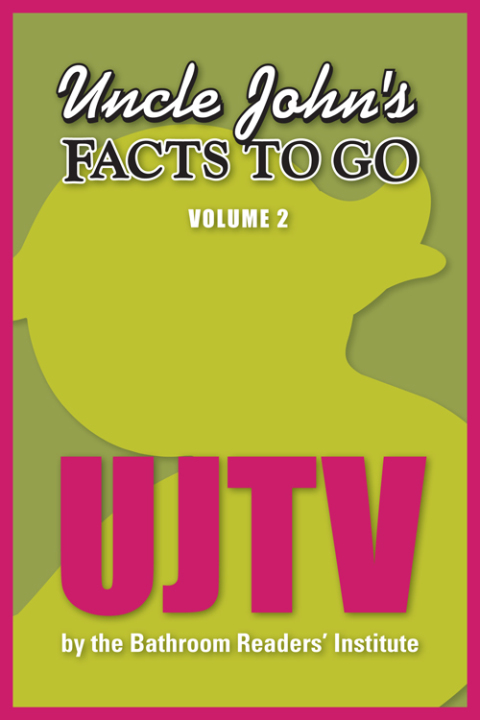 Cover image for book Uncle John's Facts to Go UJTV