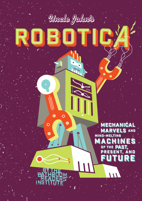 Cover image for book Uncle John's Robotica