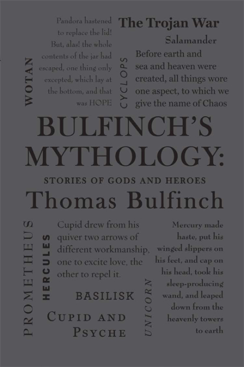 Cover image for book Bulfinch's Mythology: Stories of Gods and Heroes