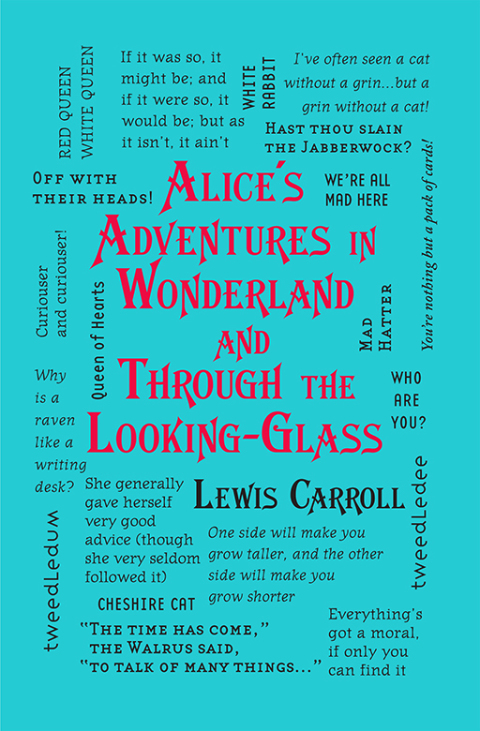 Cover image for book Alice's Adventures in Wonderland and Through the Looking-Glass