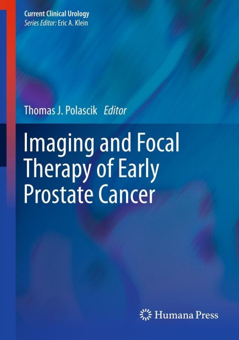 Cover image for book Imaging and Focal Therapy of Early Prostate Cancer