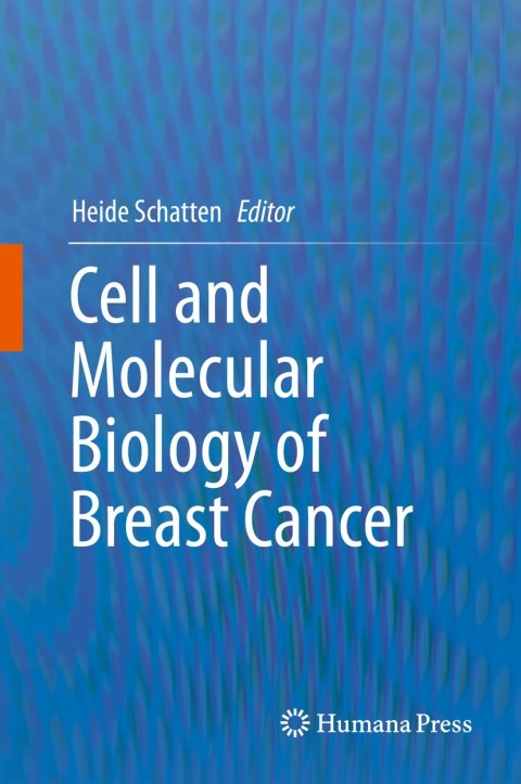 Cover image for book Cell and Molecular Biology of Breast Cancer