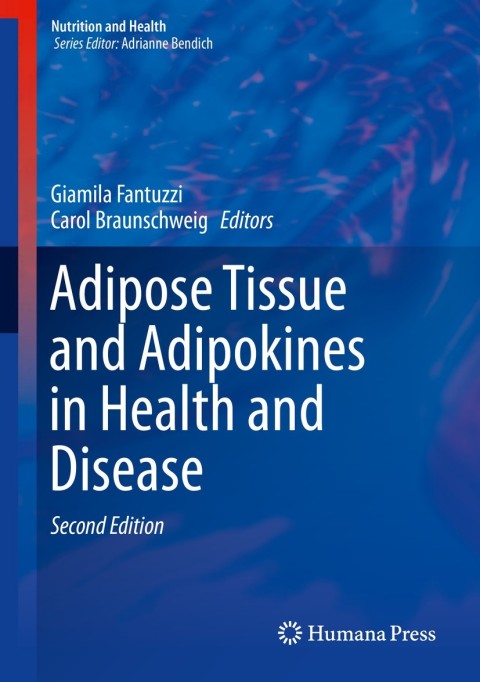 Cover image for book Adipose Tissue and Adipokines in Health and Disease