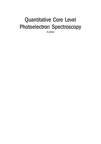Titelbild: Quantitative Core Level Photoelectron Spectroscopy 9781627053051