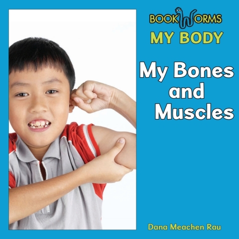 Cover image for book My Bones and Muscles
