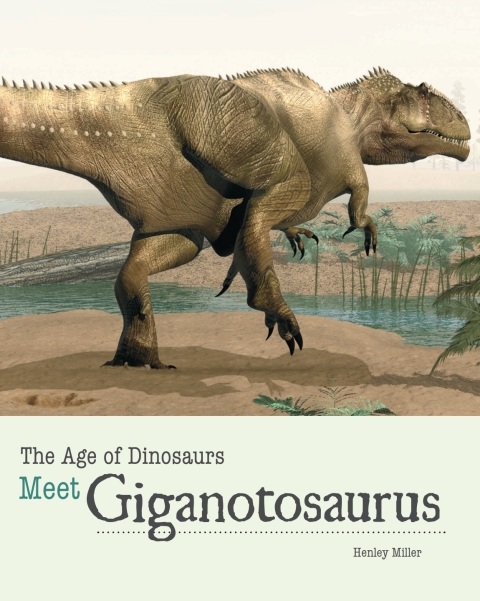Cover image for book Meet Giganotosaurus