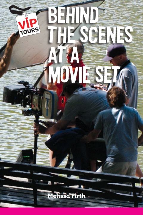 Cover image for book Behind the Scenes at a Movie Set